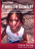 Familie Global - Kinder und ihre Familien im Ausreisekontext. Anregungen fr Eltern und Fachkrfte