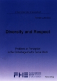 Diversity and Respect - Problems of Perception in the Global Agenda for Social Work