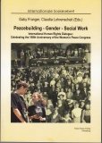 Peacebuilding - Gender - Social Work - International Human Rights Dialogue: Celebrating the 100th Anniversary of the Women’s Peace Congress