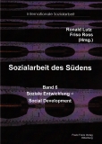 Sozialarbeit des Sdens, Bd. 6 - Soziale Entwicklung -Social Development