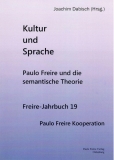 Jahrbuch 19: Kultur und Sprache - Paulo Freire und die semantische Theorie