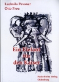 Ein Elefant für den Kaiser. Geschichten über Juden in Deutschland.