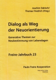 Jahrbuch 23: Dialog als Weg der Neuorientierung - Generative Themen zur Neubestimmung von Lebenslagen