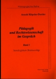 Pdagogik und Rechtswissenschaft im Gesprch, Bd. 1. Interdisziplinre Brckenschlge.